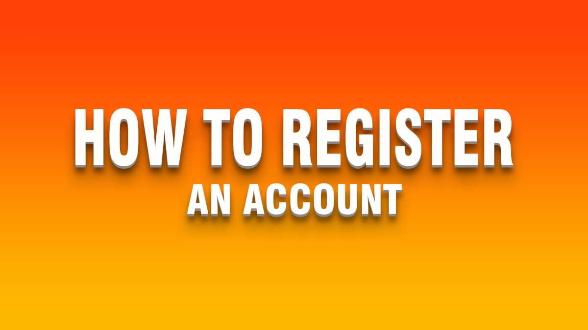 HOW TO REGISTER 1